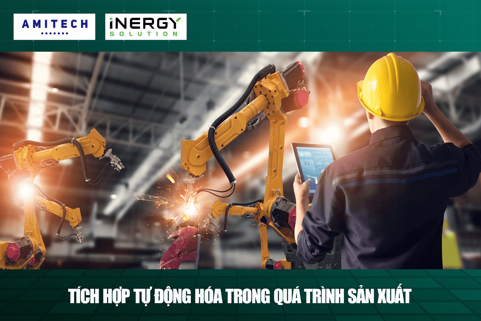 Tích hợp tự động hóa trong quá trình sản xuất